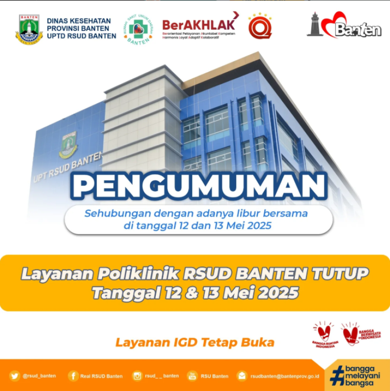 PENGUMUMAN JADWAL PELAYANAN POLIKLINIK RAWAT JALAN RSUD BANTEN SELAMA LIBUR DAN CUTI BERSAMA WAISAK 2569 BE