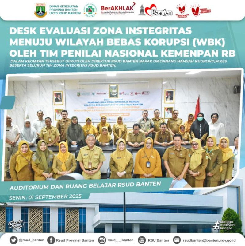 RSUD Banten mengikuti Desk Evaluasi pembangunan Zona Integritas Menuju Wilayah Bebas Korupsi (WBK) oleh Tim Penilai Nasional KemenpanRB