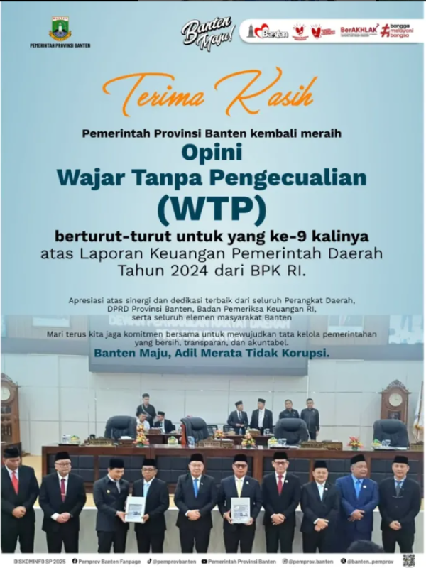 Pemprov Banten Kembali Meraih Opini Wajar Tanpa Pengecualian (WTP) Badan Pemeriksa Keuangan (BPK) Republik Indonesia